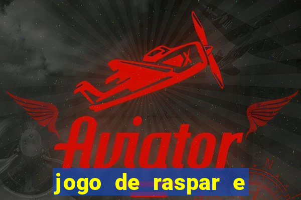 jogo de raspar e ganhar dinheiro de verdade